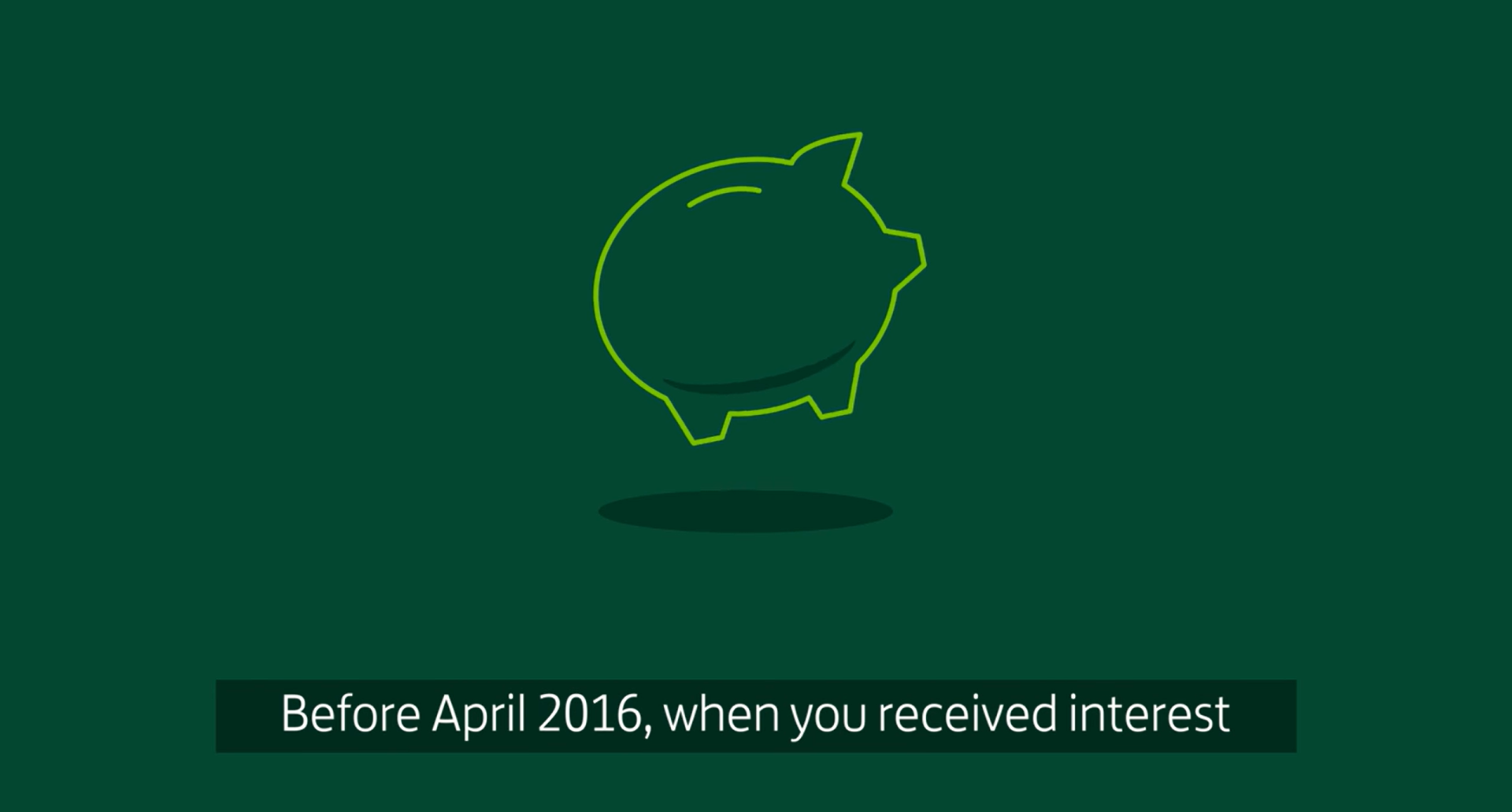 Watch a short video about your personal savings allowance.
